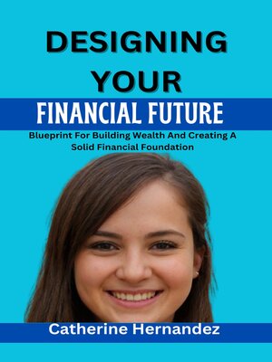 cover image of Designing your financial future